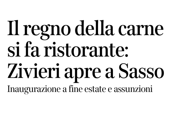 Il regno della carne si fa ristorante: Zivieri apre a Sasso