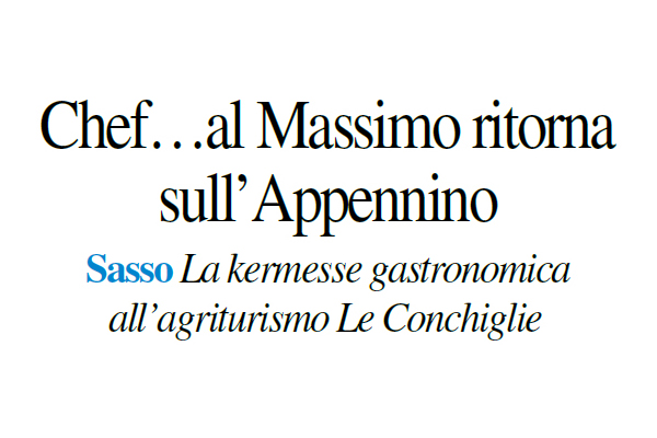 Chef… al Massimo ritorna sull’Appennino