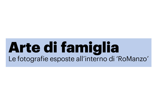 Arte di famiglia: le fotografie di RoManzo per Arte Fiera